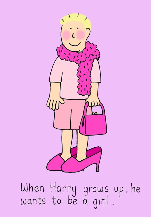 When harry grows up, he wants to be a girl.