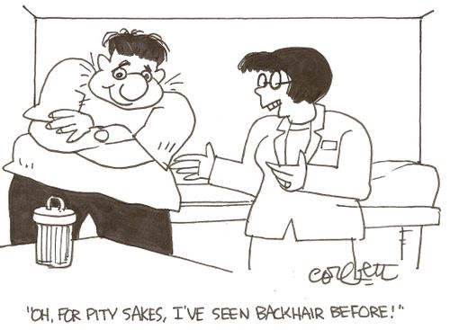 'Oh, for pity sakes, I've seen backhair before!'