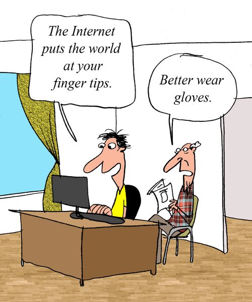 "The Internet puts the world at your finger tips."