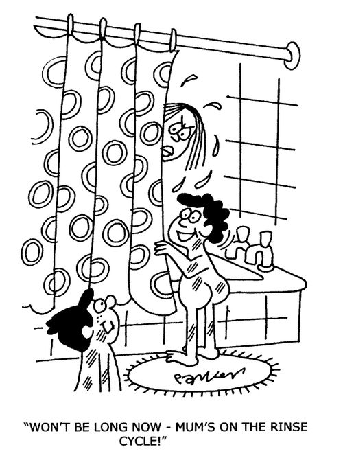 'Won't be long now,Mum's on the rinse cycle!'