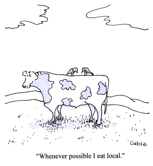 'Whenever possible I eat local.'