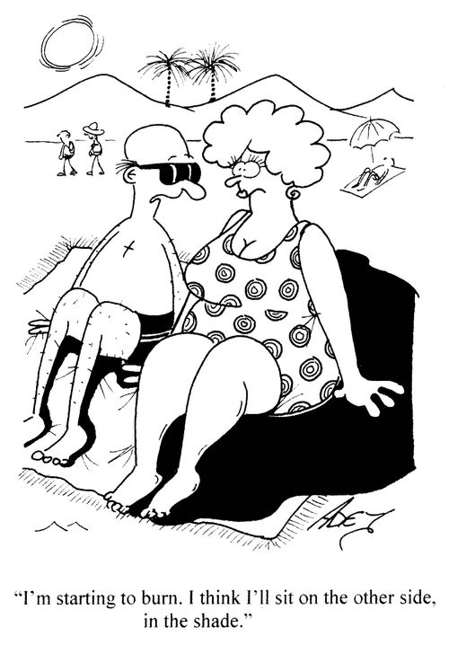 'I'm starting to burn. I think I'll sit on the other side, in the shade.'
