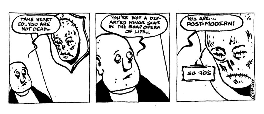 SHRUNKEN ID STRIP#1Post modernism "so 90's"