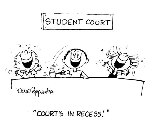 'Court's in recess!'