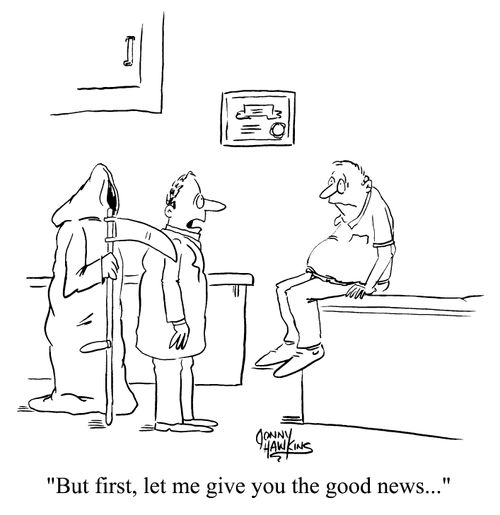"But first let me give you the good news."