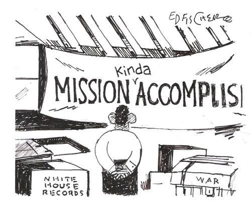 Mission Kinda Accomplished 