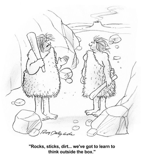 'Rocks, sticks, dirt... we've got to learn to think outside the box.'