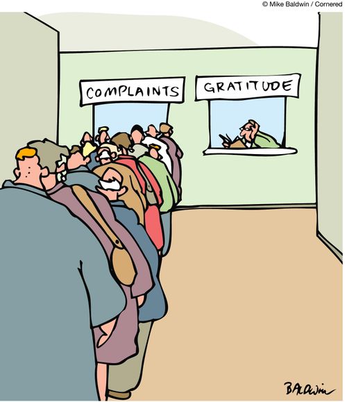 Complaints and Gratitude.