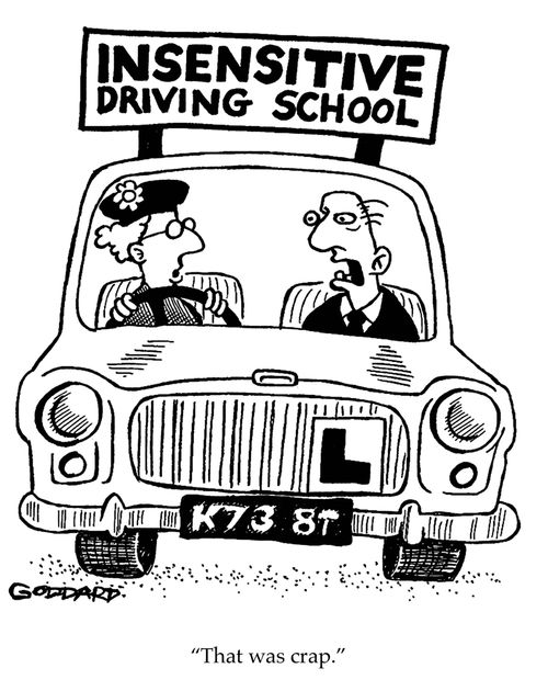 Insensitive driving school - 'That was crap.'