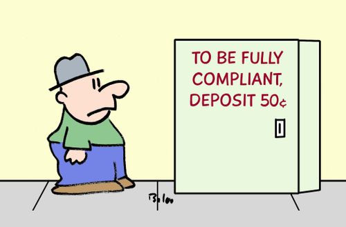To Be Fully Compliant - Deposit 50 cents.