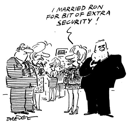 "I married Ron for a bit of extra security!"