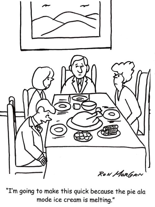 'I'm going to make this quick because the pie ala mode ice cream is melting.'