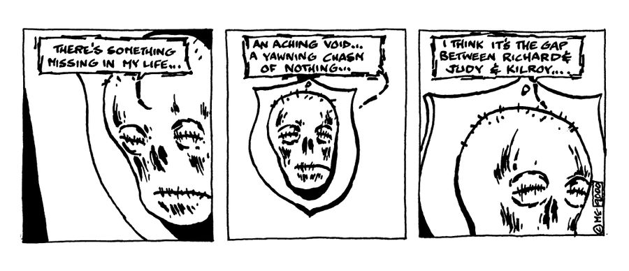 SHRUNKEN ID STRIP#5 "There's something missing in my life..."