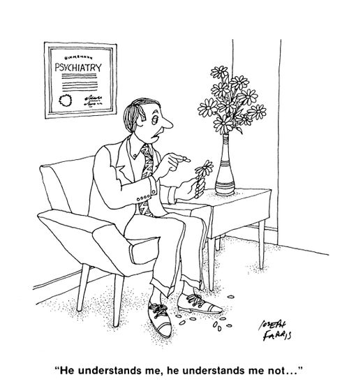 'He understands me, he understands me not...'