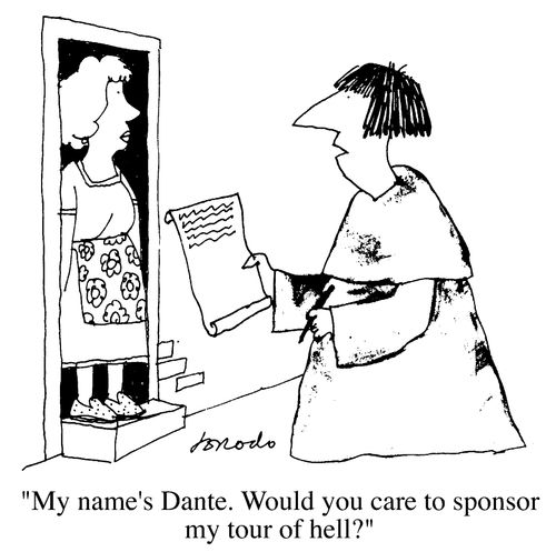 Dante's sponsored tour of hell