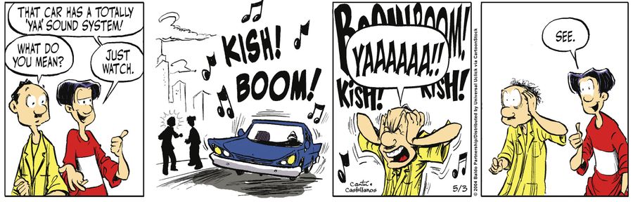 "That car has a totally 'ya''' sound system!"