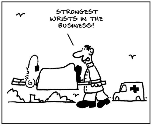 'Strongest wrists in the business.'