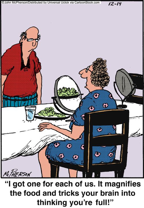 'I got one for each of us, It magnifies the food and tricks your brain into thinking you're full!'