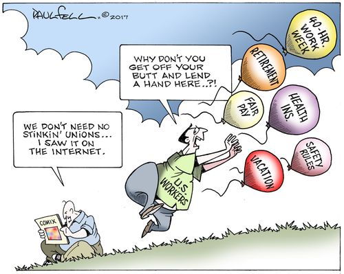 "We don't need no stinkin' unions...I saw it on the internet."