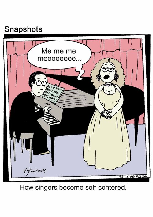'Me me me meeeeeeee...' How singers become self-centered.
