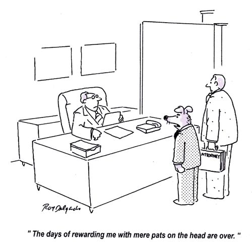 'The days of rewarding me with mere pats on the head are over.'