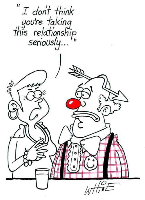 "I don't think you're taking this relationship seriously..."