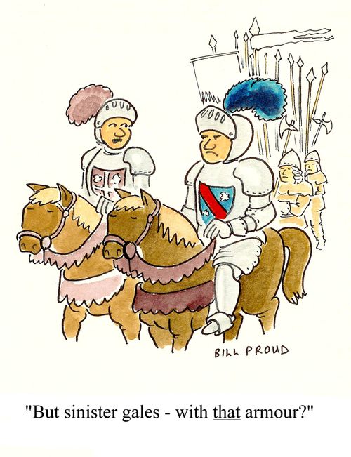 'But sinister gales - with that armour?'