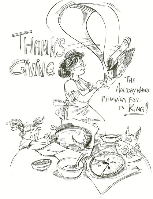 Thanksgiving: The holiday where aluminum foil is king!