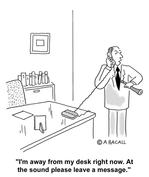 "I'm away from my desk right now..."