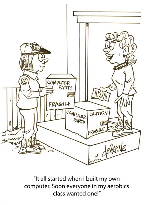 'It all started when I built my own computer. Soon everyone in my aerobics class wanted one!'