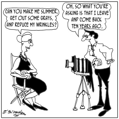 Can you make me slimmer, get out some grays, and reduce my wrinkles? Oh, so what you're asking is that I leave and come back ten years ago.