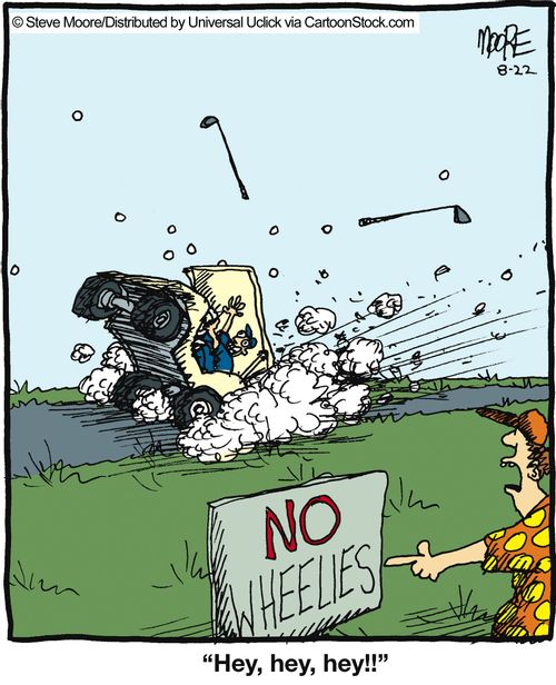 No wheelies.