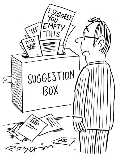 Overflowing suggestion box. Suggestion says: 'I suggest you empty this.'