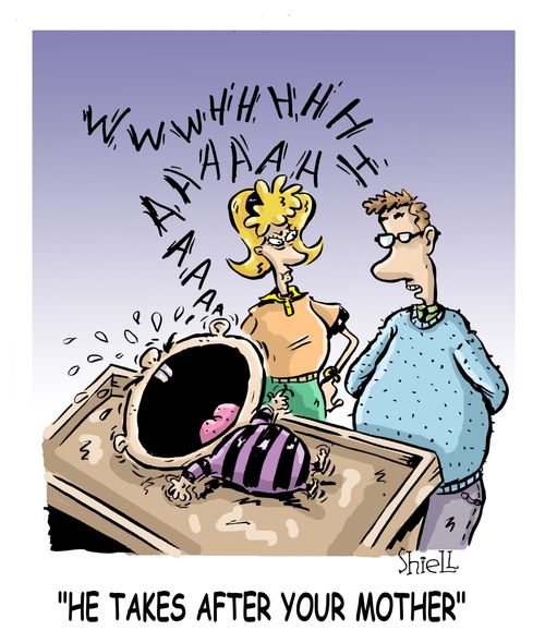 'He takes after your mother' (colour)