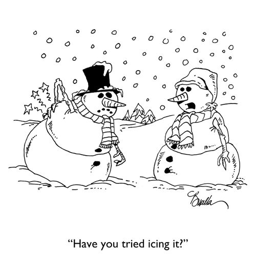 "Have you tried icing it?"