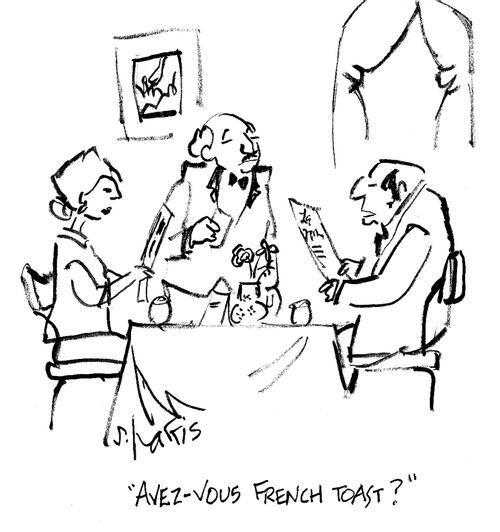 'Avez-vous French toast?'