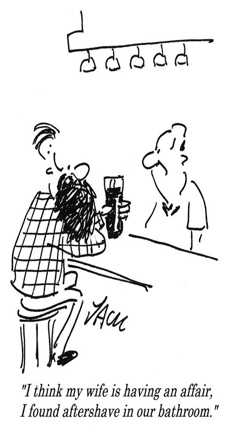 "I think my wife is having an affair, I found aftershave in our bathroom."