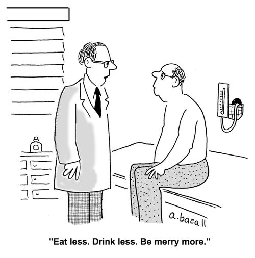 'Eat less. Drink less. Be merry more.'