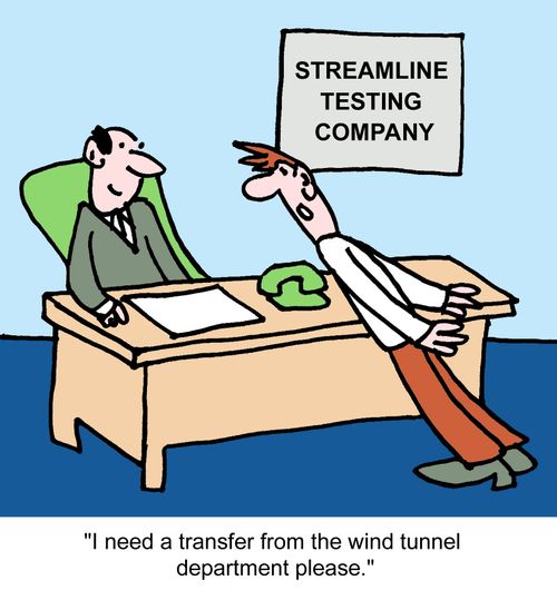 "I need a transfer from the wind tunnel departmnet please."