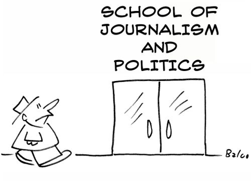 School of journalism and politics.