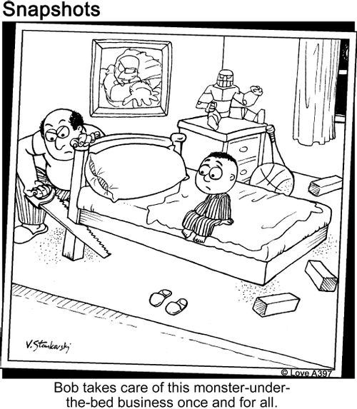 Bob takes care of this monster-under-the-bed business once and for all.