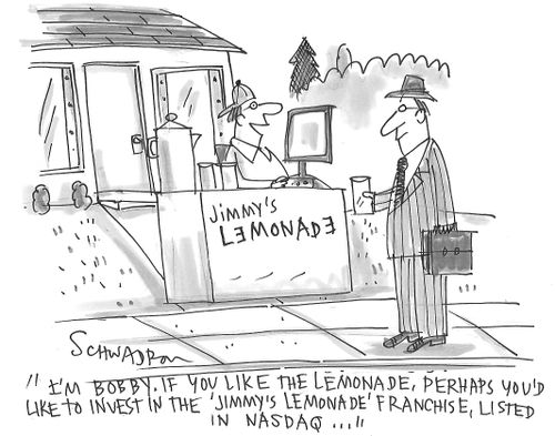 "I'm Bobby. If you like the lemonade, perhaps you'd like to invest in the 'Jimmy's Lemonade' franchise, listed in NASDAQ..."