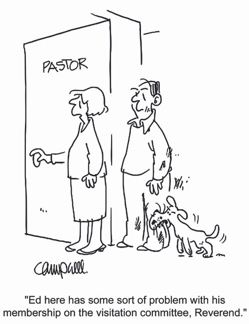 'Ed here has some sort of problem with his membership on the visitation committee, Reverend.'