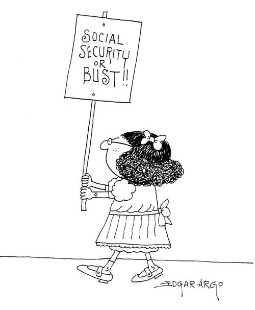 Social Security or Bust.