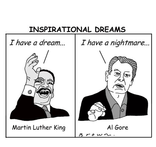 Inpirational Dreams, Martin Luther King and Al Gore.