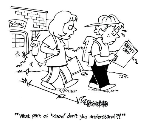 'What part of 'know' don't you understand?!'