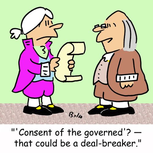 ''Consent of the governed'? -- that could be a deal-breaker.'