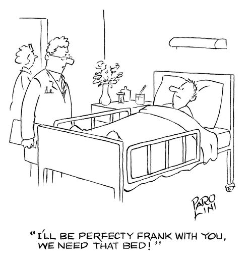 'I'll be perfectly frank with you, we need that bed!'