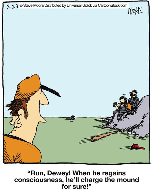 'Run, Dewey! When he regains consciousness, he'll charge the mound for sure!'