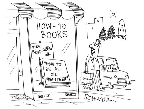 How to books - How to be an oil Profiteer.